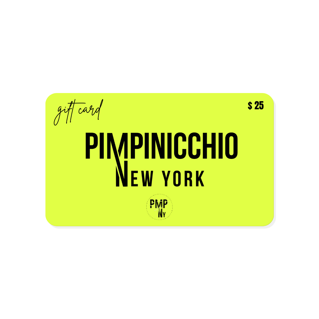 Pimpinicchio New York Gift Card