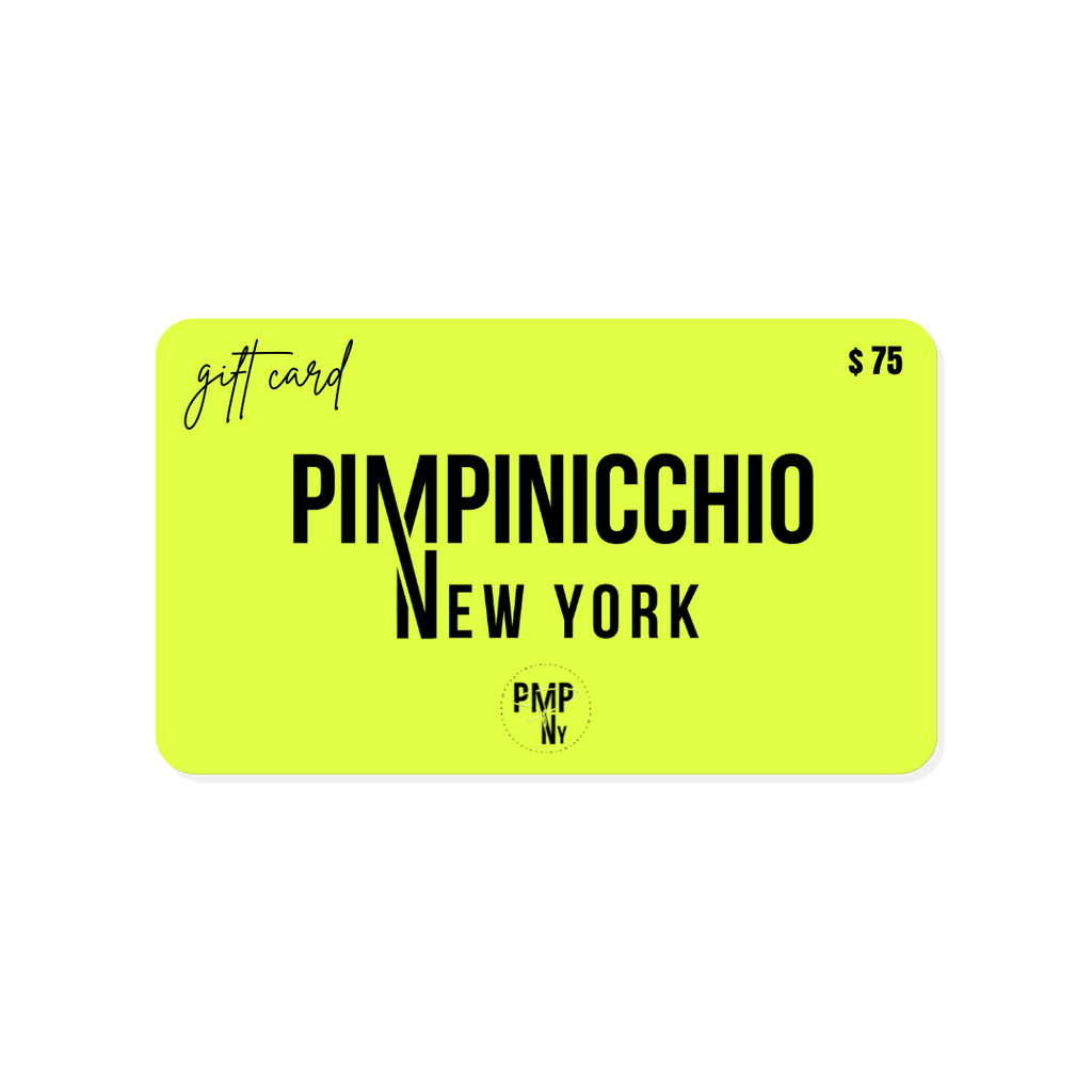 Pimpinicchio New York Gift Card