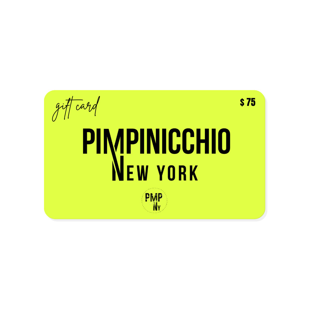 Pimpinicchio New York Gift Card