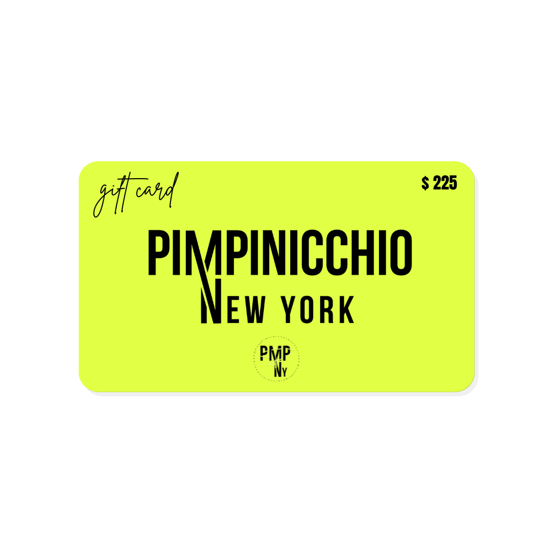 Pimpinicchio New York Gift Card